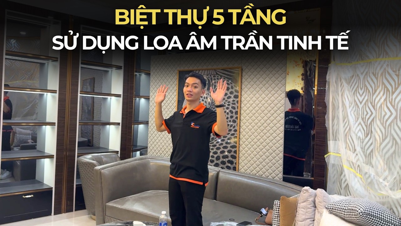 Hệ thống Loa âm trần CAO CẤP cho Biệt thự 5 tầng ĐẲNG CẤP | Nghe nhạc lan tỏa khắp nhà