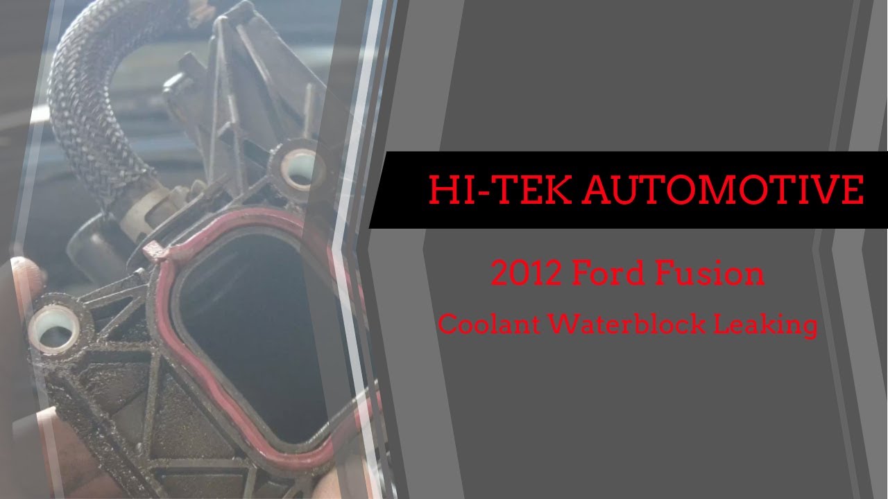 2012 Ford fusion Coolant Leak