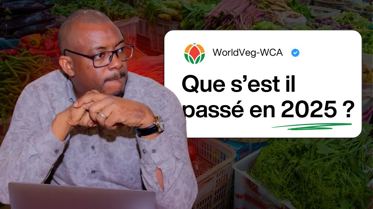 Dr Malick BA fait le bilan 2025 du World Vegetable Center en Afrique de l’Ouest et du Centre