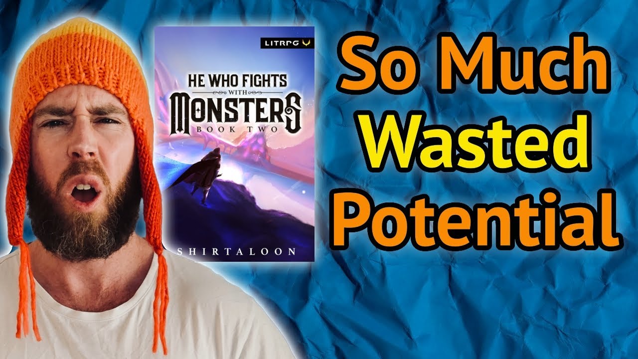 He Who Fights with Monsters (Book 2) by Shirtaloon Honest Review | No Hate, No Glazing, No Spoilers!