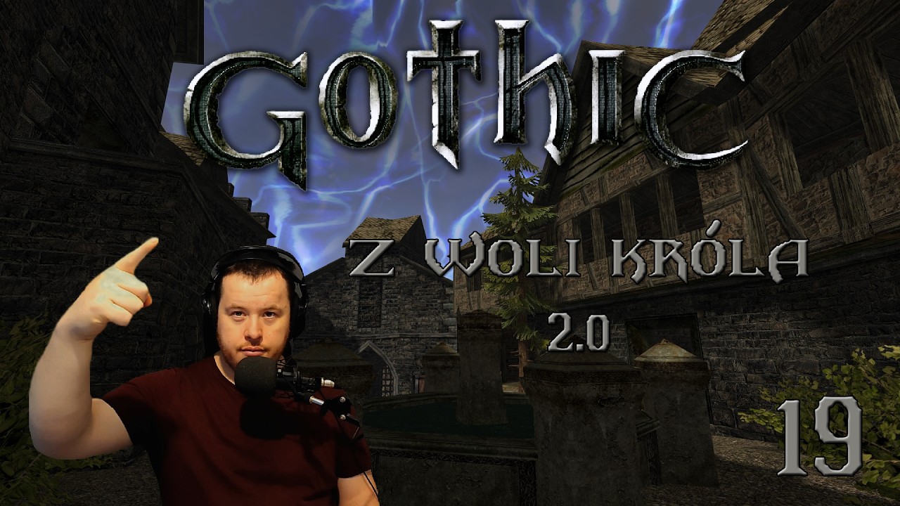 Gothic: Z woli Króla 2.0 #19 - WIELKI FINAŁ! Odbicie Starej Kopalni i Powrót do Króla