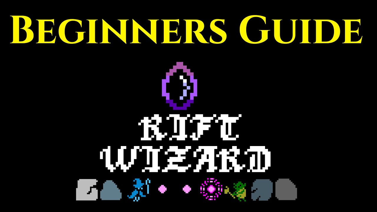 RIFT WIZARD: ГАЙД ДЛЯ НОВИЧКОВ &mdash; Геймплей, обучение, советы и хитрости