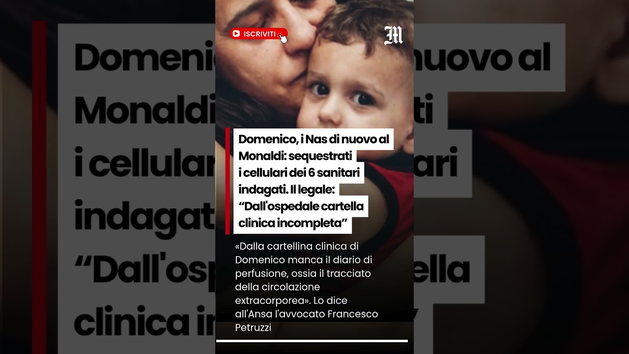 Domenico, i Nas di nuovo al Monaldi: sequestrati i cellulari dei 6 sanitari indagati