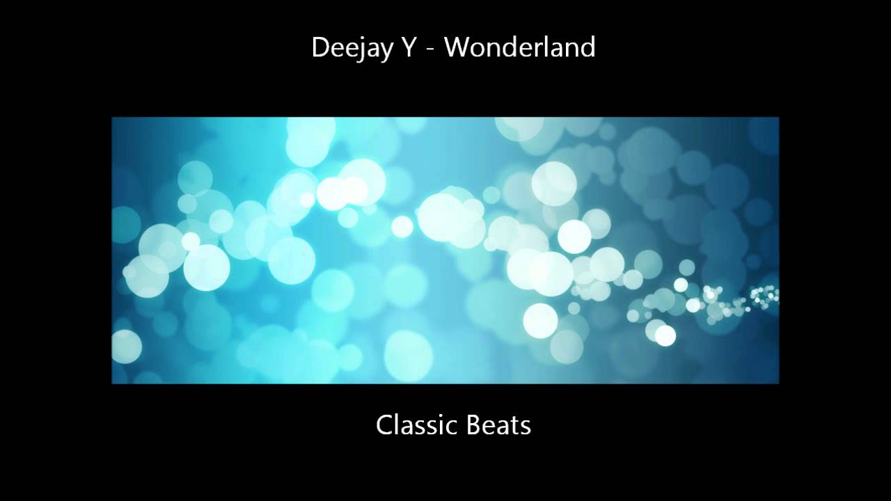 Deejay Y - Wonderland [HD - Techno Classic Song]