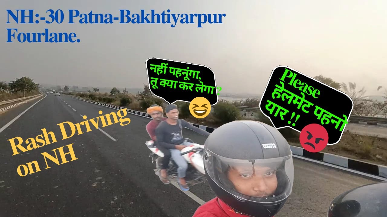 NH 30 | Patna Bakhtiyarpur Fourlane | Driving Experience | Highways of Bihar |Vlogs of Bihar |