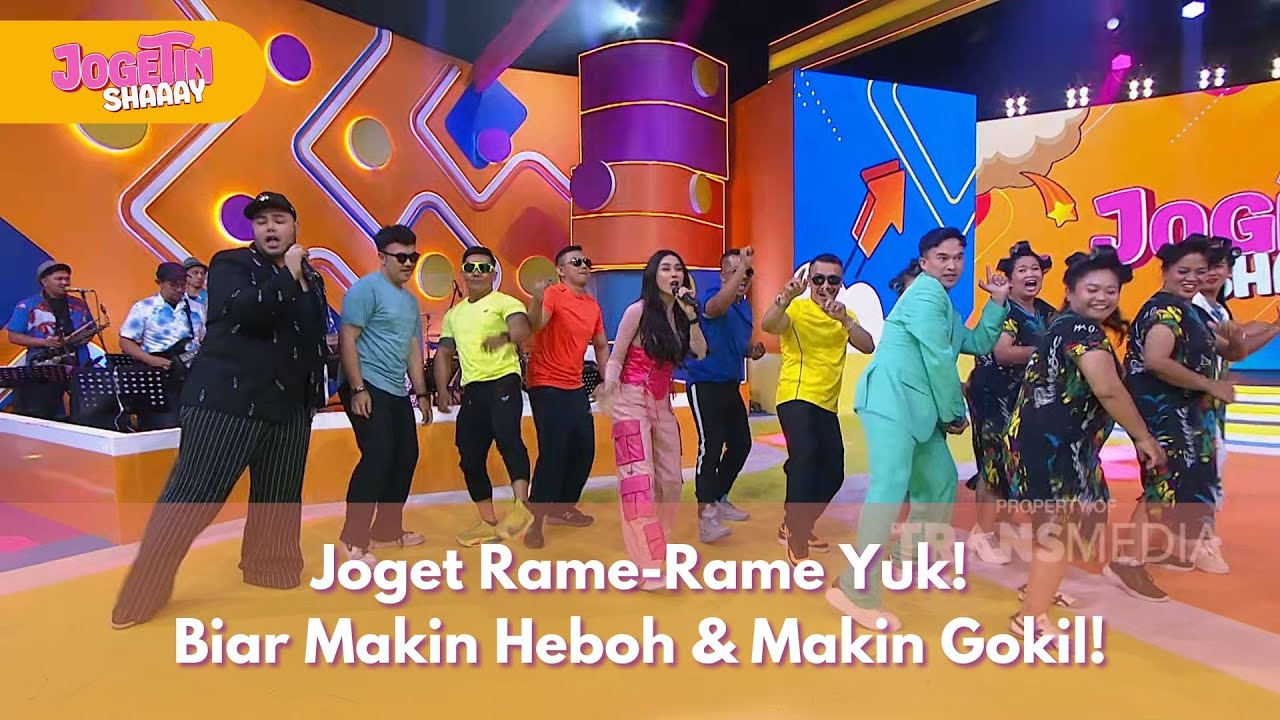 Joget Rame-Rame Yuk! Biar Makin Heboh & Makin Gokil! - JOGETIN SHAAAY (25/6/25) P1