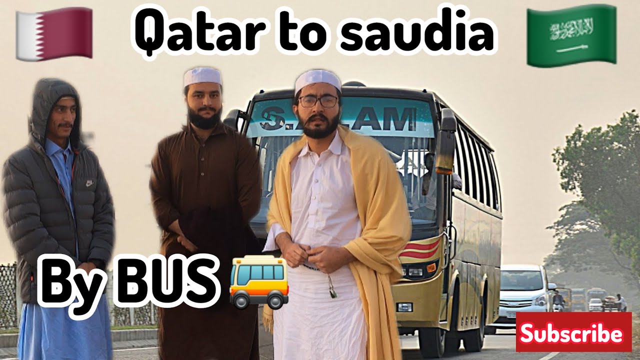 Travel from Qatar to saudia | 30 hours | going for Umrah 🤩 | by bus🚌 | Vlog