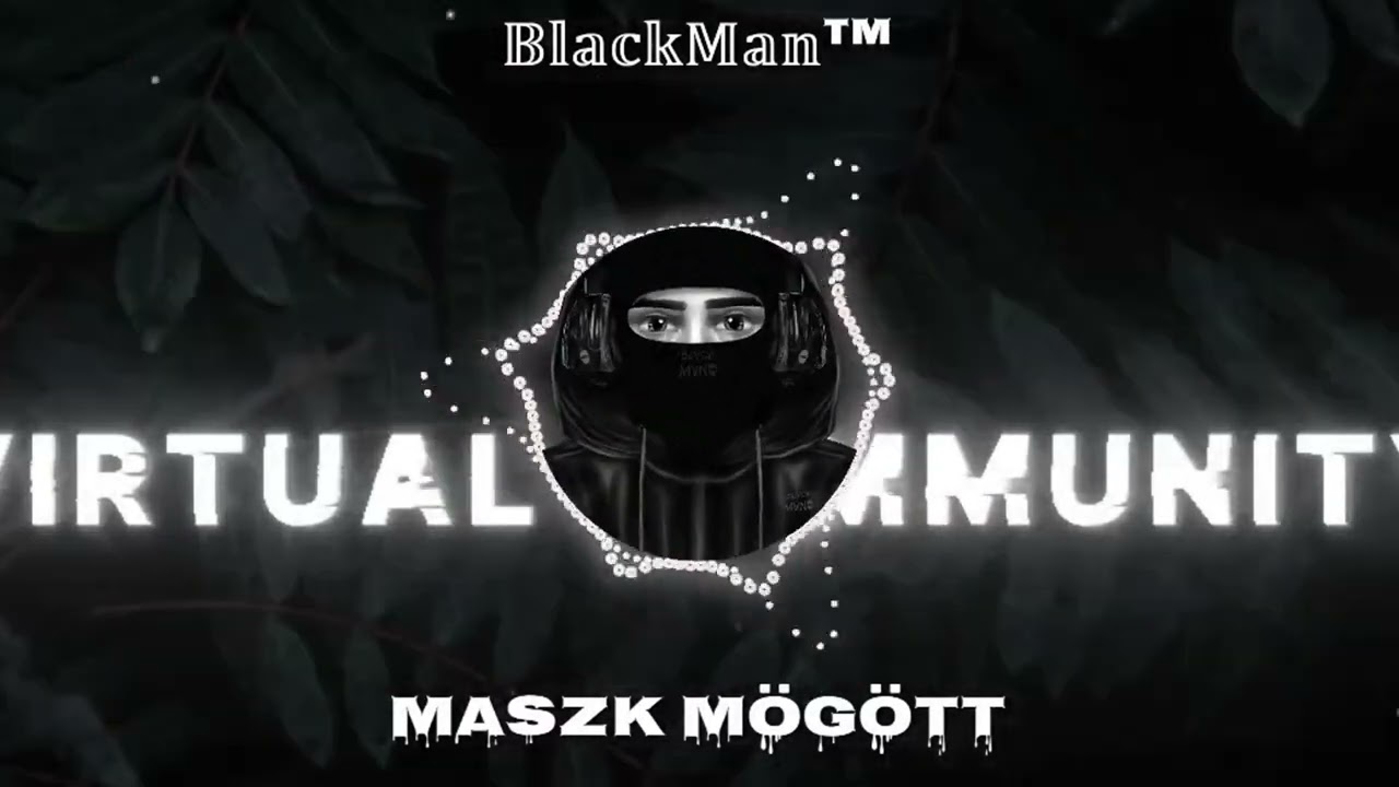 BlackMan - A Maszk Mögött (Official Audio)