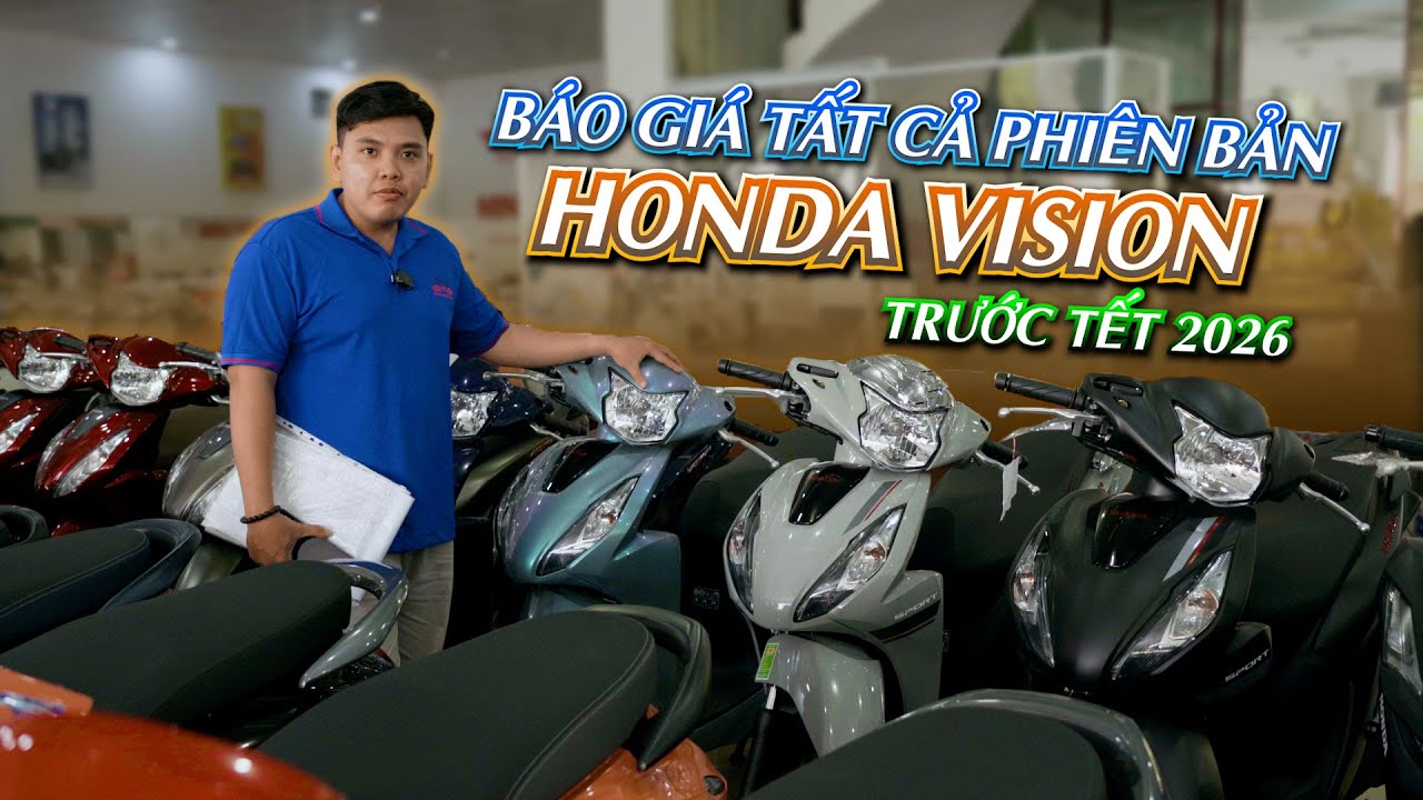 Báo giá tất cả phiên bản Vision trước Tết 2026 cùng với nhiều khuyến mãi hấp dẫn #vision