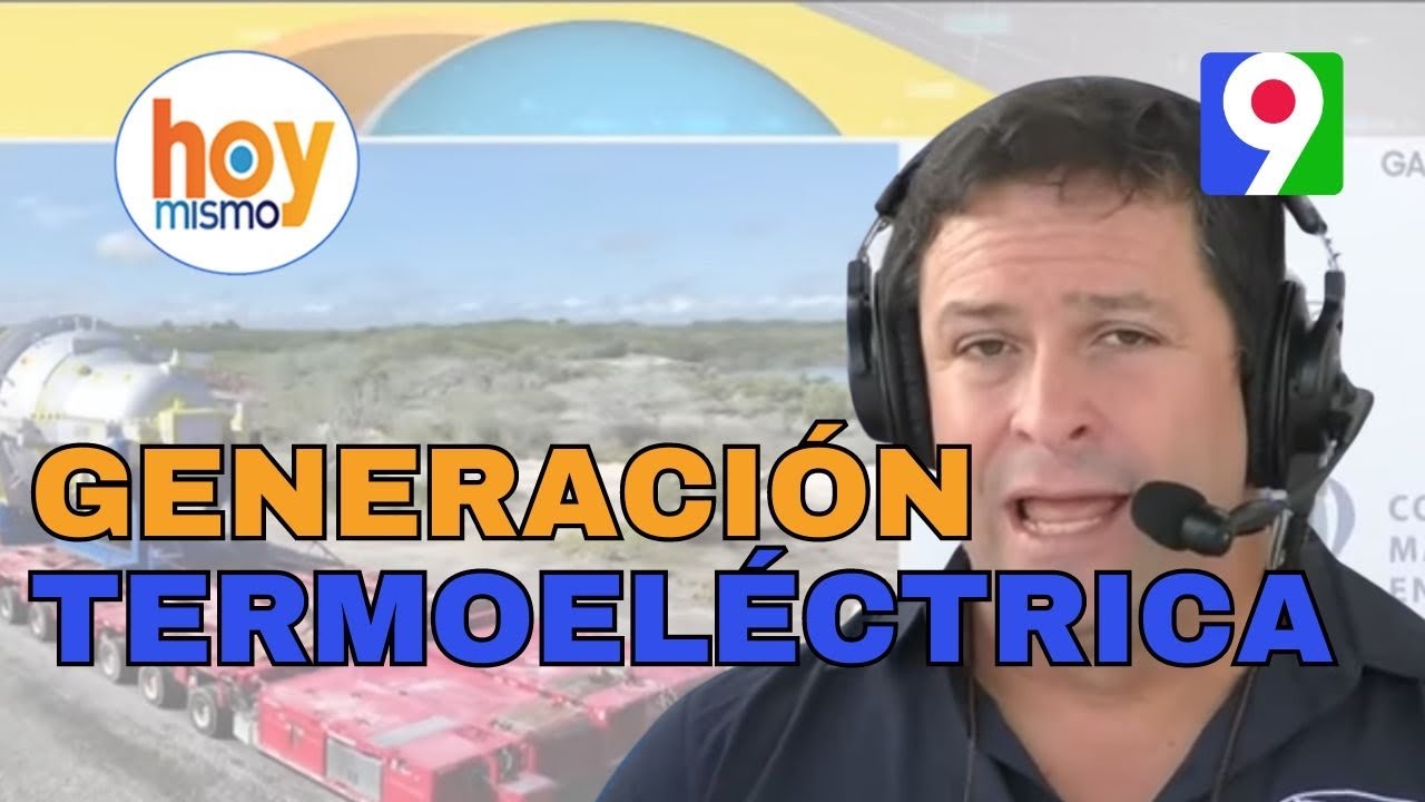 ¡Primicia! Energía 2000 da inicio al proyecto de generación termoeléctrica | Hoy Mismo