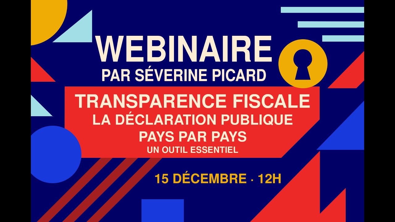 Transparence fiscale et multinationales | La déclaration publique pays par pays (PCbCR)