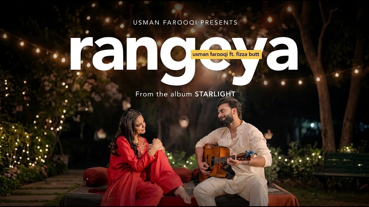 Usman Farooqi - RANGEYA ft. Alex Shahbaz - STARLIGHT ALBUM (Official Music Video)