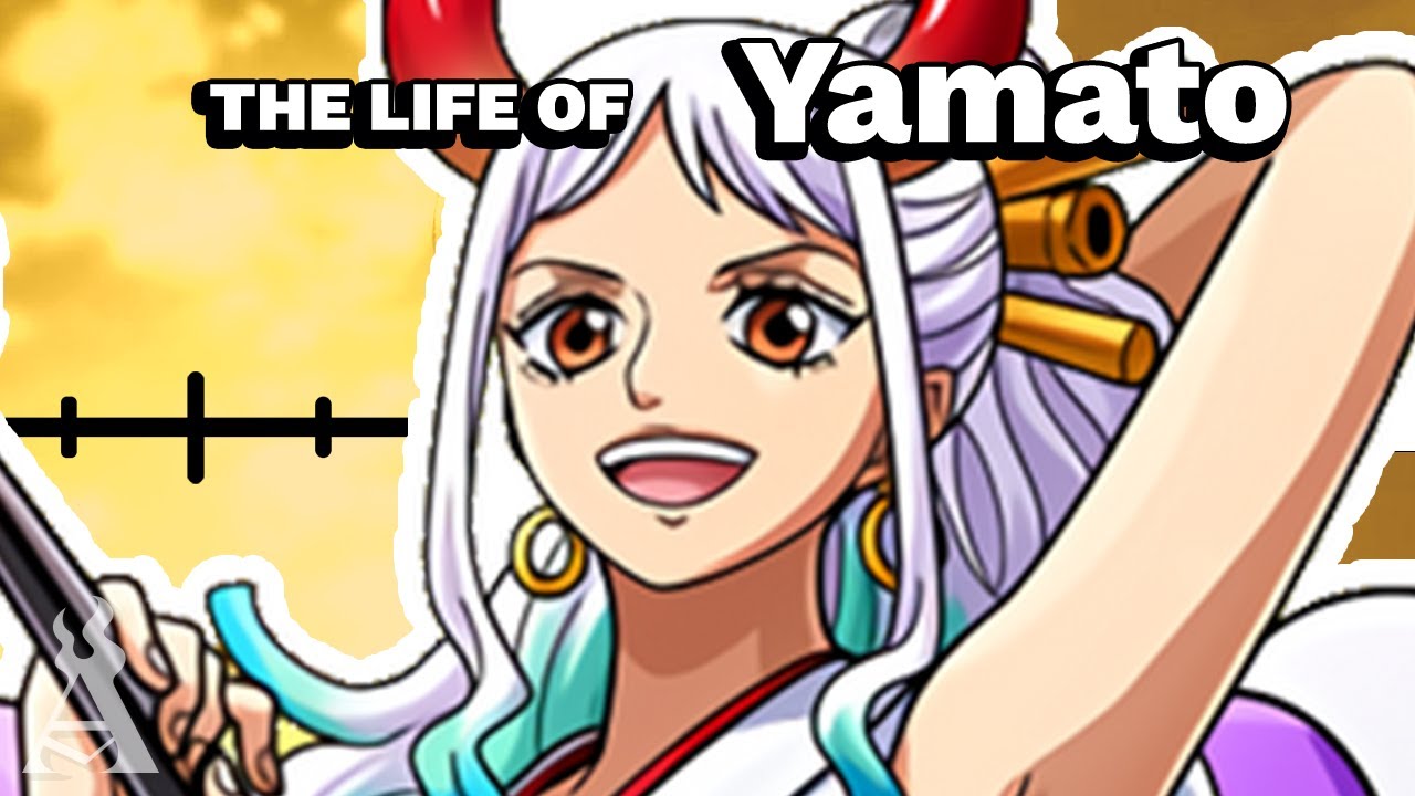 Жизнь Ямато (One Piece)