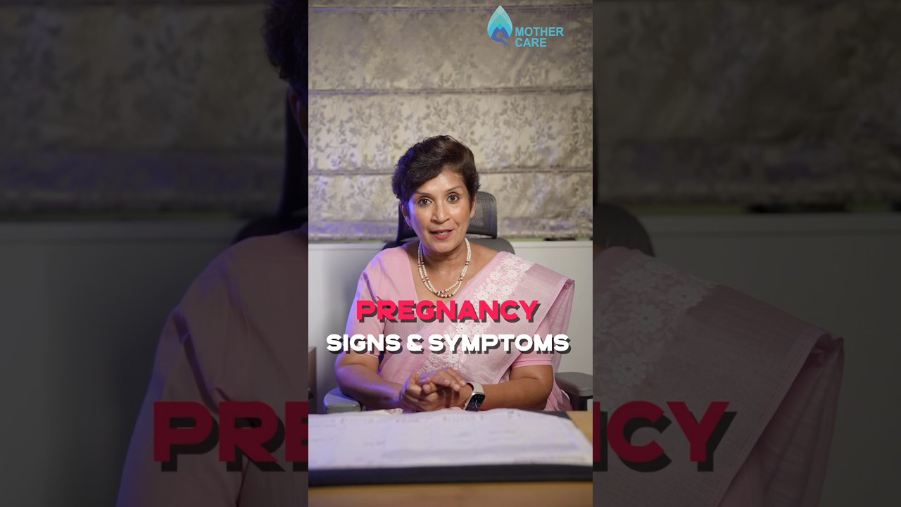 Signs and Symptoms Of Pregnancy | Dr Supriya Puranik #parentingtips #drsupriyapuranik #fertility