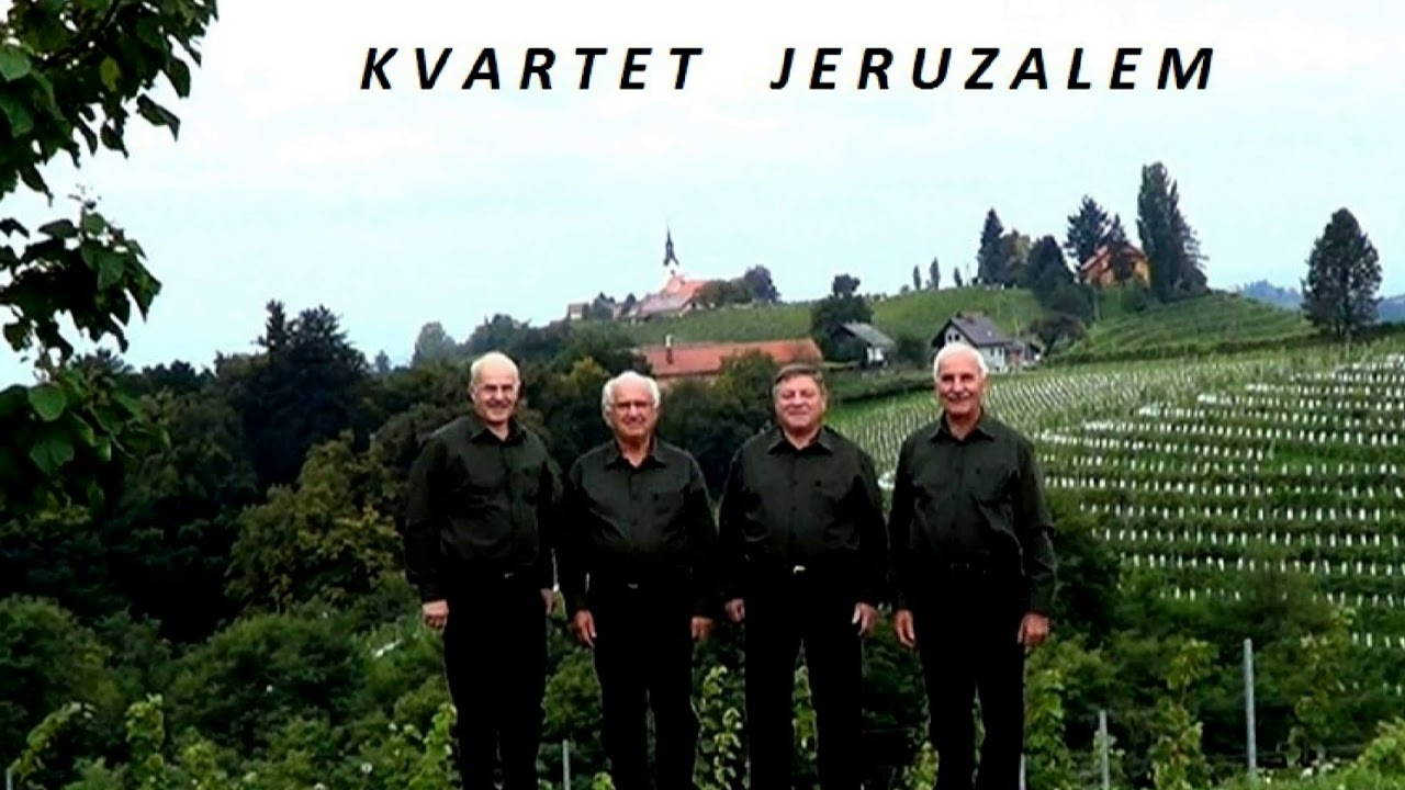 KJE SO TISTI MLADI FANTJE   -  poje KVARTET JERUZALEM  - ljudska -Tine Lesjak