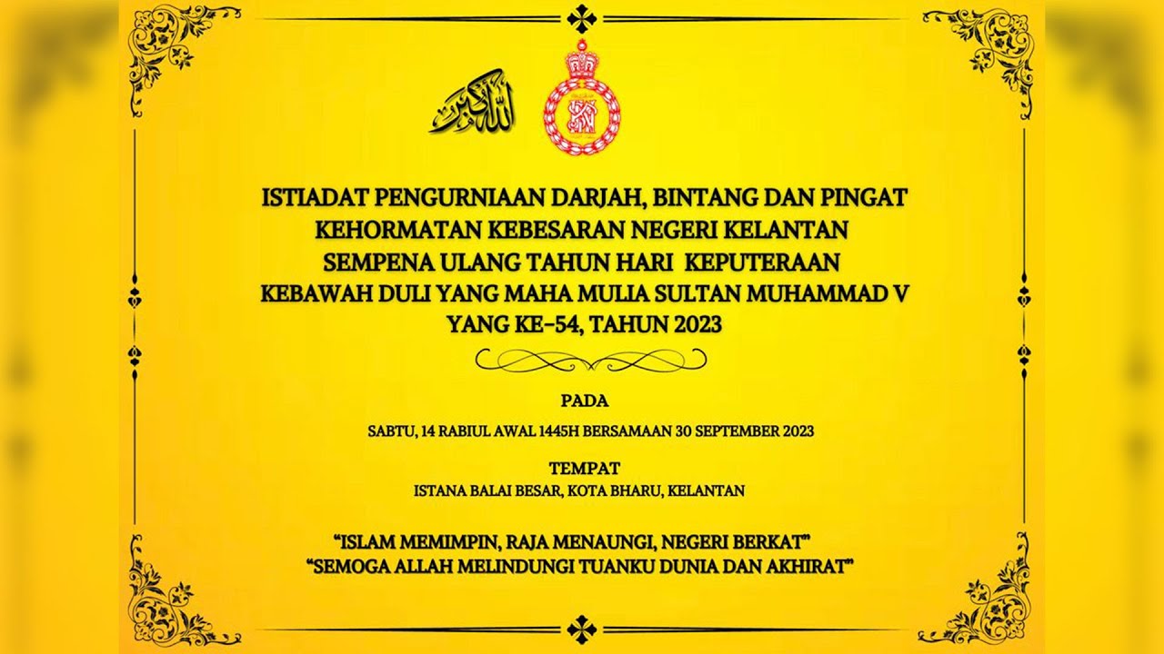 🔴 LIVE Istiadat Pengurniaan Kehormatan Kebesaran Negeri Kelantan Tahun 2023- 30 Sept 2023M
