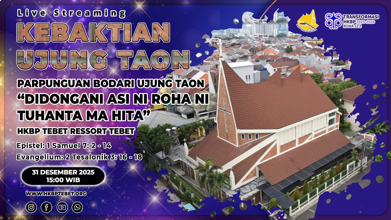 PARPUNGUAN BODARI UJUNG TAON - RABU, 31 DESEMBER 2025 | JAM 15.00 WIB