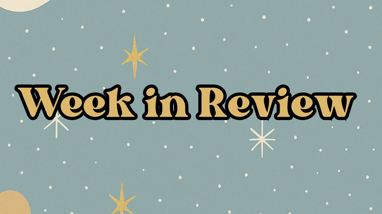 Week in Review  (Jan. 18th - 24th)