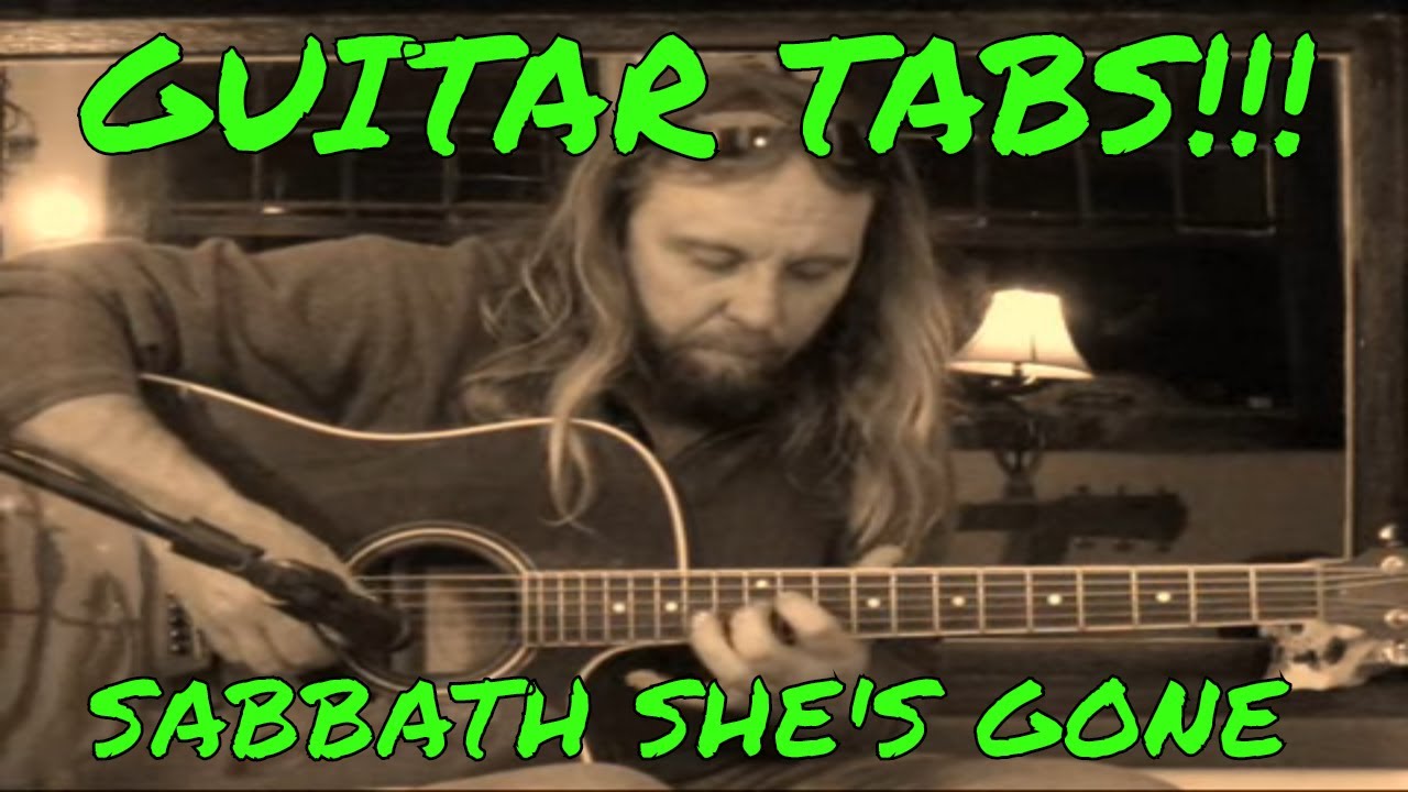 Black Sabbath She's Gone Fingerstyle {TABS}