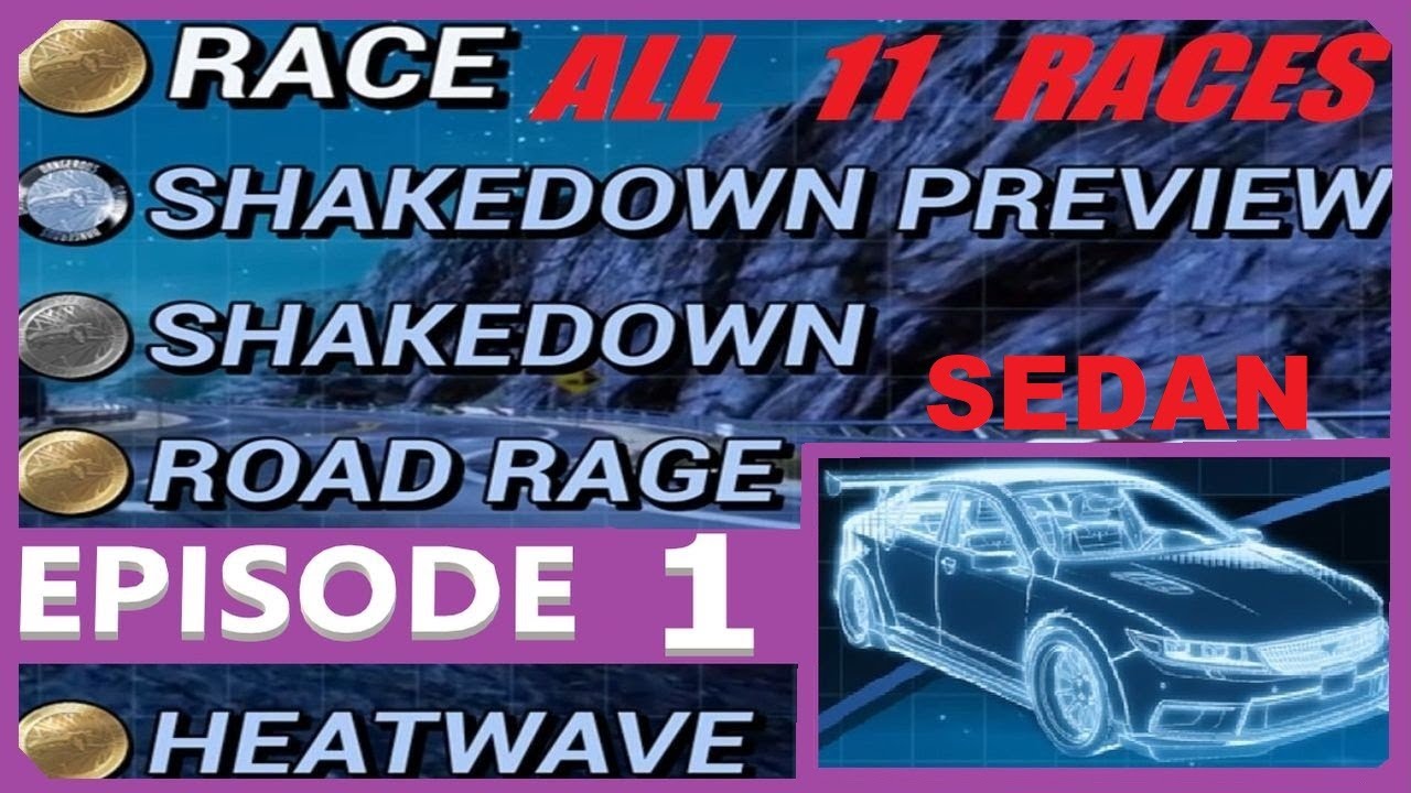 Dangerous Driving - SEDAN CLASS - all GOLD and PLATINUM Medals - Walkthrough 11 RACES - EPISODE 1