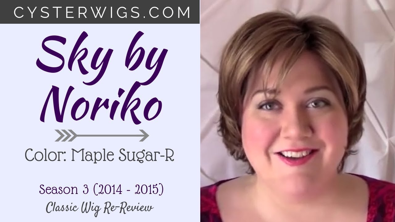 CysterWigs Wig Re Review: Sky by Noriko, Color: Maple Sugar-R  [S3E98 2014]