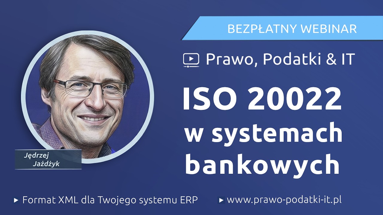 ISO 20022 w systemach bankowych