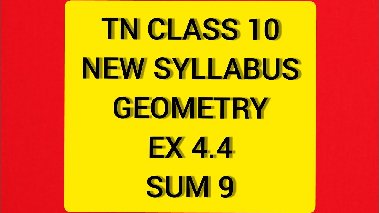 TN Samacheer 10 Maths New Syllabus Geometry Ex 4.4 Sum 9