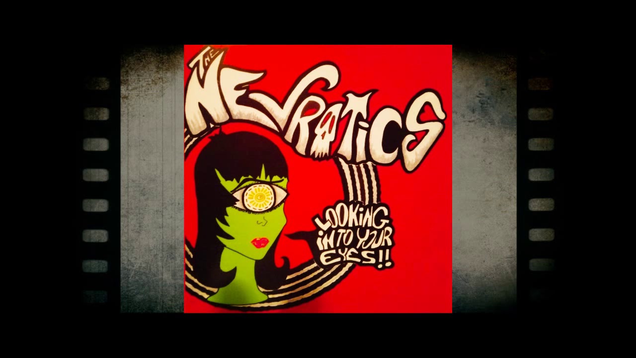 The Nevrotics - Looking into your eyes (Garage Rock) -Full Album-
