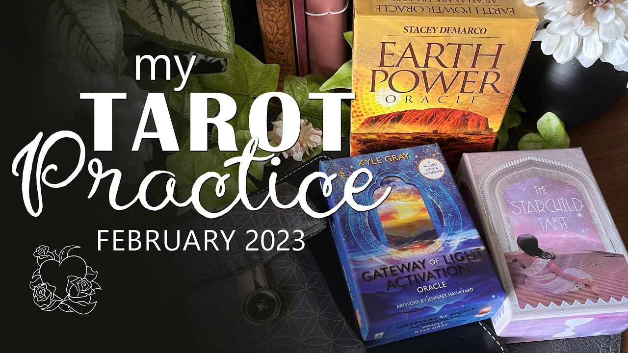 My Tarot Practice in February | Deck Reviews (2023)
