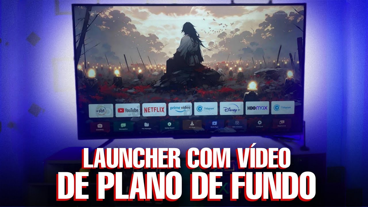 Launcher com Plano de Fundo em Vídeo para qualquer SmartTV