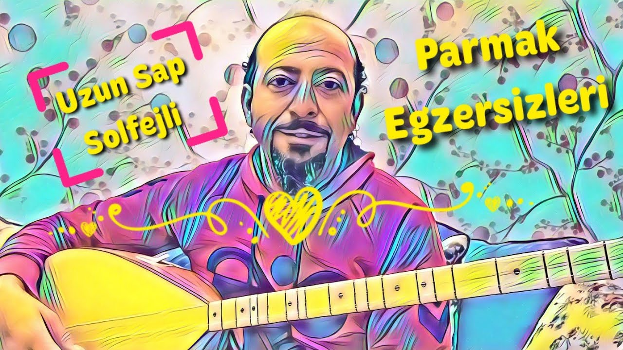 Uzun Sap 61.Ders-Parmak Açma ve Süsleme Egzersizleri/Çalma, Söyleme/Saz Kursu-Saz Dersi