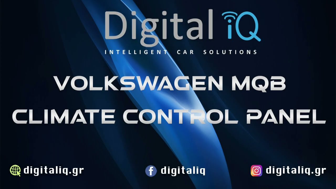 DIGITAL iQ VOLKSWAGEN MQB CLIMATE CONTROL PANEL