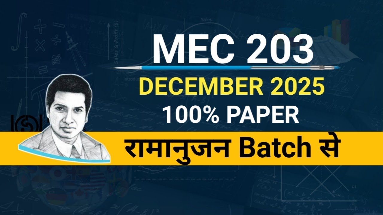 MEC 203 Quantitative Methods December 2025 Question Paper Answer | IGNOU MA ECONOMICS (MAEC)