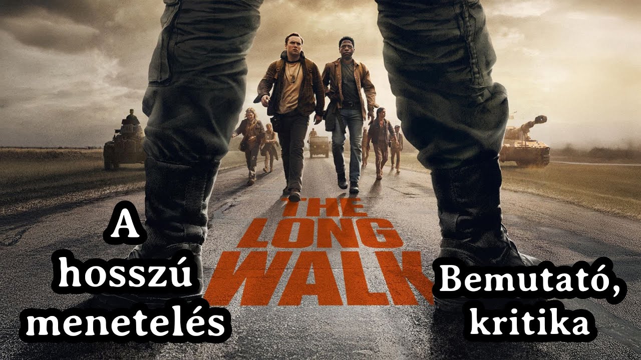 A HOSSZÚ MENETELÉS (The Long Walk) - bemutató és kritika - Spoileres!