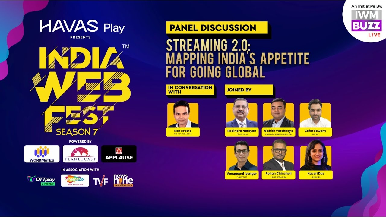 India Web Fest 2025: Streaming 2.0: Mapping India's Appetite for Going Global