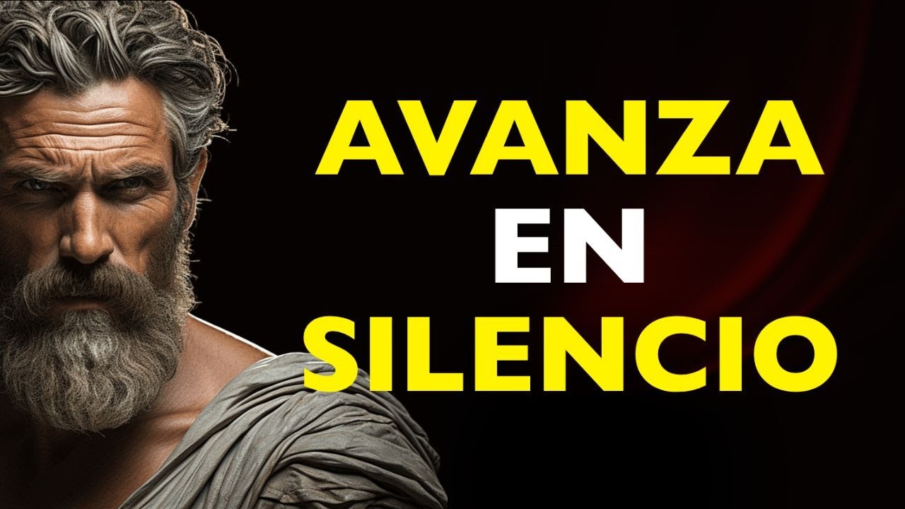 Avanza en silencio: desaparecé y entrená tu mente | ESTOICISMO