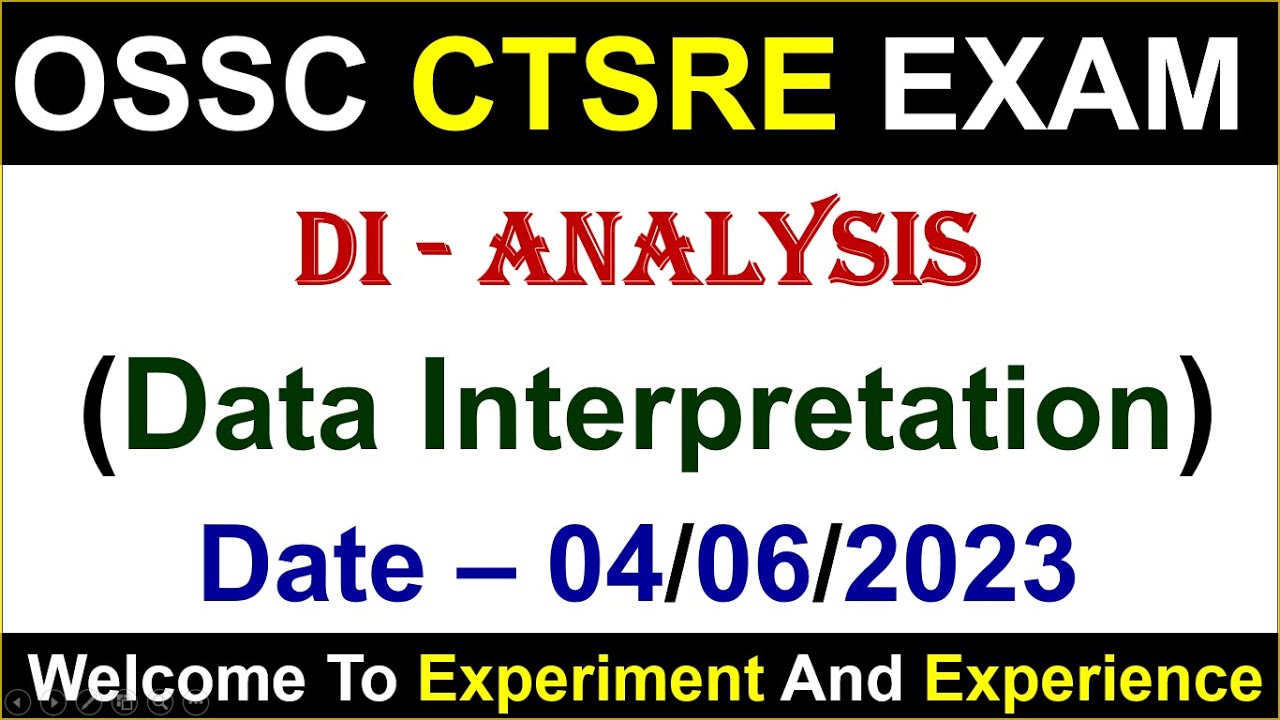 OSSC CTSRE DI Data Interpretation Analysis | #ossc #osscexam #osscdi #osscctsre