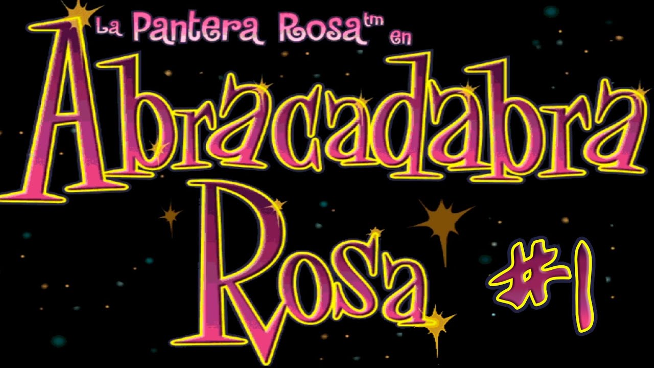 La Pantera Rosa en Abracadabra Rosa 🔮 WALKTHROUGH #1