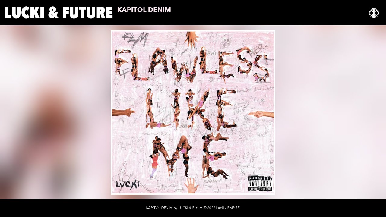LUCKI & Future - KAPITOL DENIM (Official Audio)