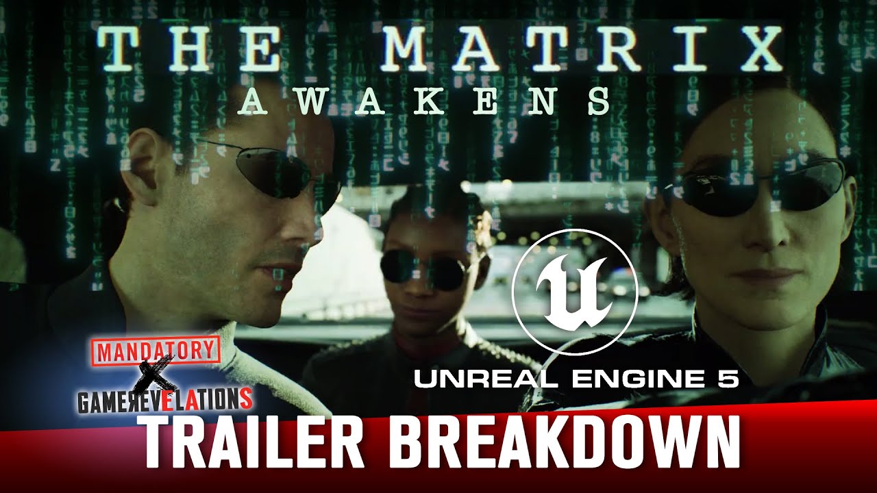 The Matrix Awakens An Unreal Engine 5 Experience &ldquo;Trailer Breakdown&rdquo; | GameRevelations