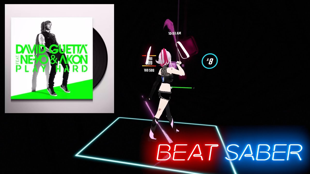 Beat Saber [FullBody] Play Hard - David Guetta, Neyo, Akon