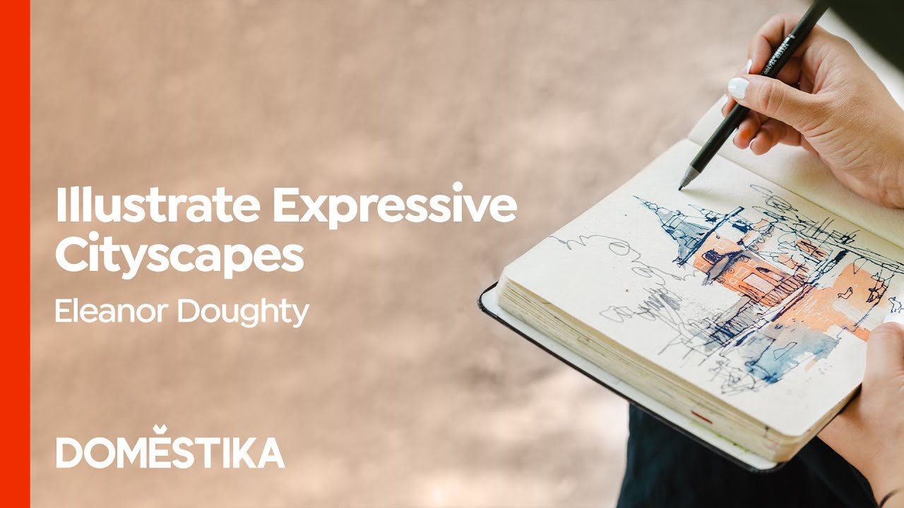 Urban Sketching: Create Expressive Cityscapes - Course by Eleanor Doughty | Domestika English