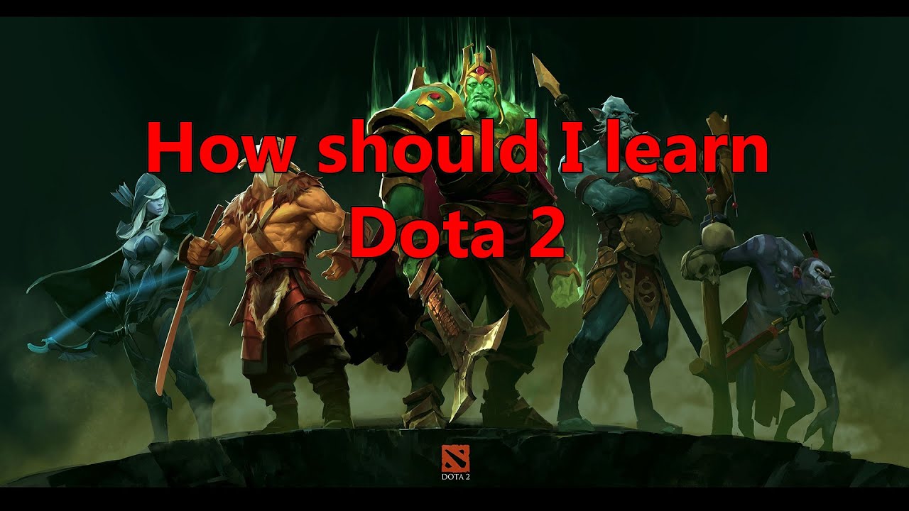 Dota 2 Beginners Guide - How to play Dota 2 [2023]
