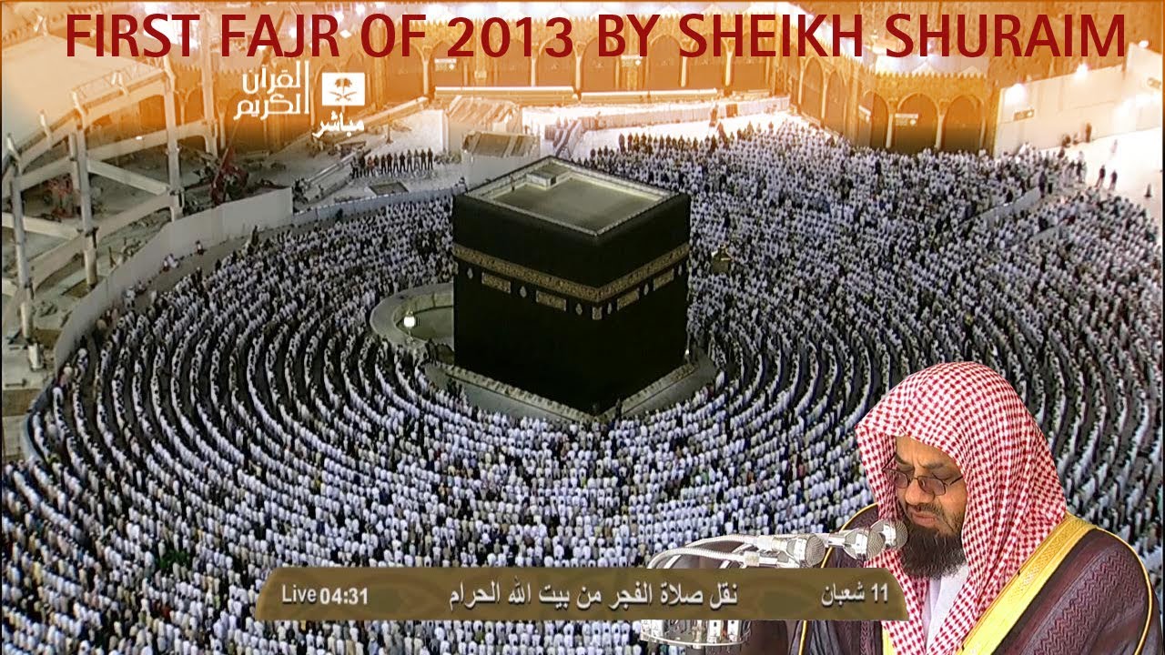 Exclusive Fajr 20th June 2013 Sheikh Shuraim