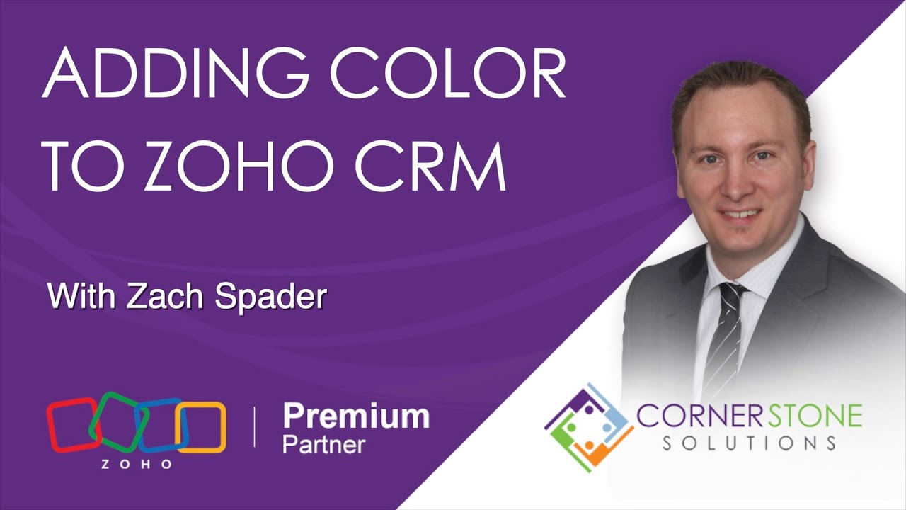 Add a Splash of Color to Zoho CRM