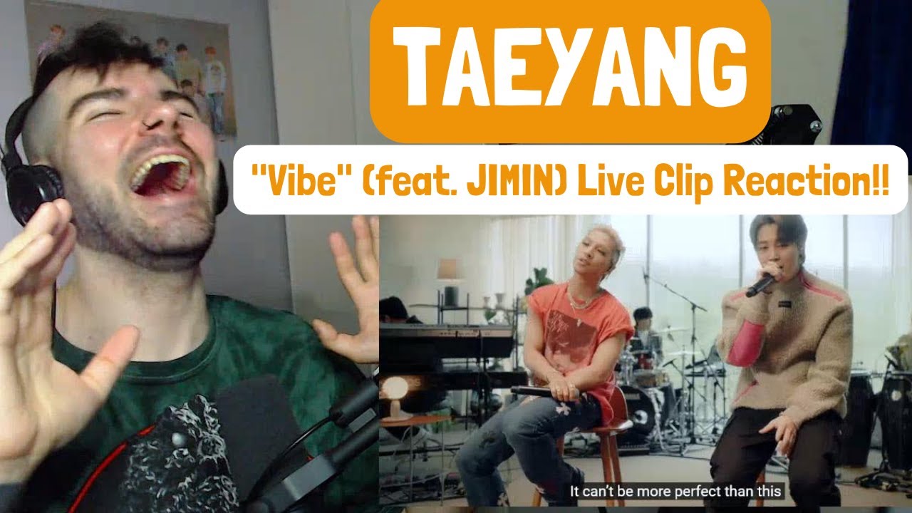 TAEYANG (feat. JIMIN) - 'Vibe' Live Clip Reaction!