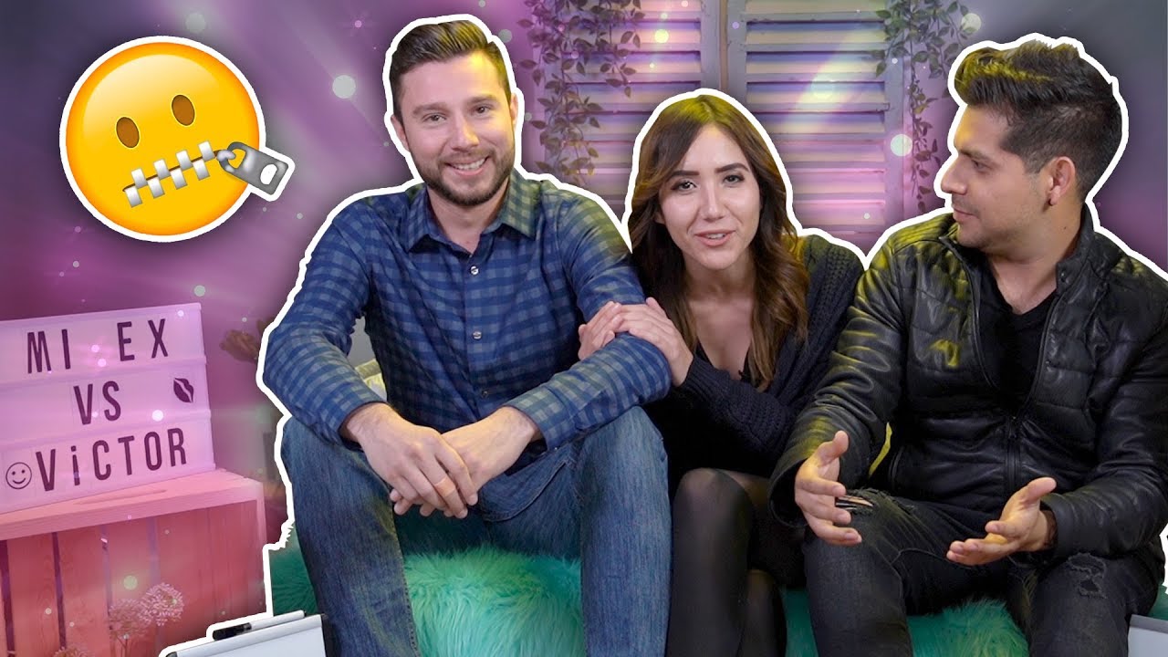 Víctor VS Mi EX. ¿Quién me conoce más?