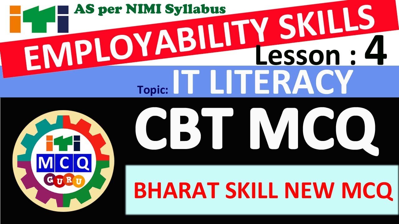 Lesson : 4 IT LITERACY, EMPLOYABILITY SKILLS MCQ, es mcq, iti mcq, cbt mcq, employability skills mcq