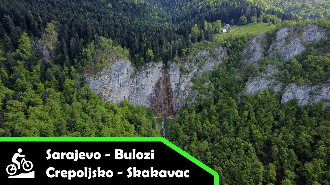 MTB: Sarajevo - Bulozi - Hreša - Crepoljsko - vodopad Skakavac