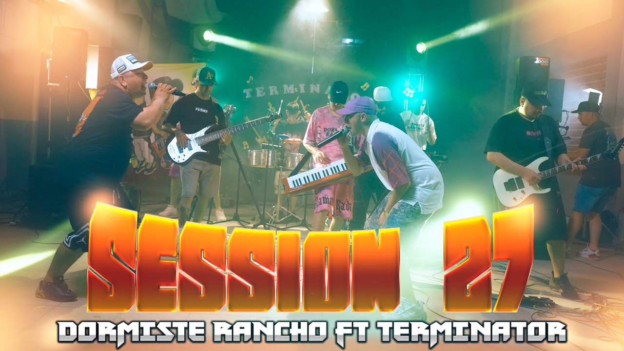 Dormiste Rancho - Termineitor | Session EN VIVO #27